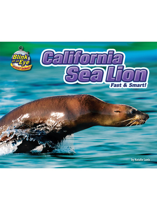 Title details for California Sea Lion by Natalie Lunis - Available
